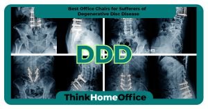THO-Best-Office-Chairs-for-Sufferers-of-Degenerative-Disc-Disease